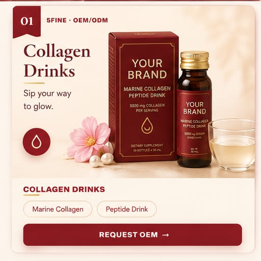 OEM Collagen Drinks — 5FINE private label OEM/ODM