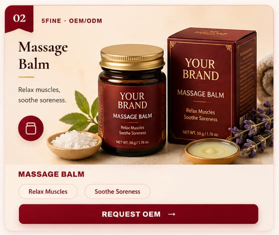 OEM Massage Balm — 5FINE private label OEM/ODM