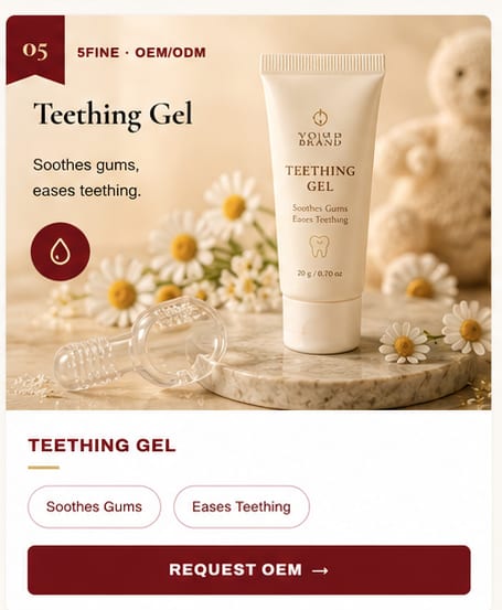 OEM Teething Gel — 5FINE private label OEM/ODM