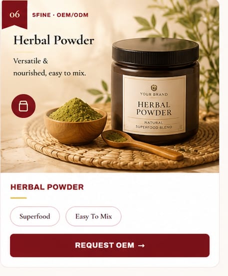 OEM Herbal Powder — 5FINE private label OEM/ODM