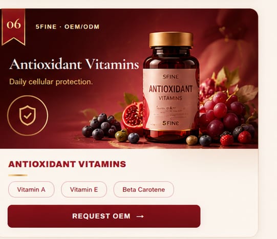 OEM Antioxidant Vitamins — 5FINE private label OEM/ODM